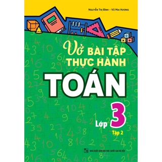 Sách: Combo sách tham khảo lớp 3( VBT Toán nâng cao 3/1+3/2 -Toán nâng cao 3 - VBT thực hành toán 3)