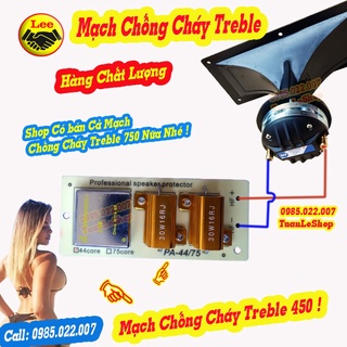 Mạch chống cháy treble 450, mạch chống cháy cho loa trep 450 – giá 1 chiếc