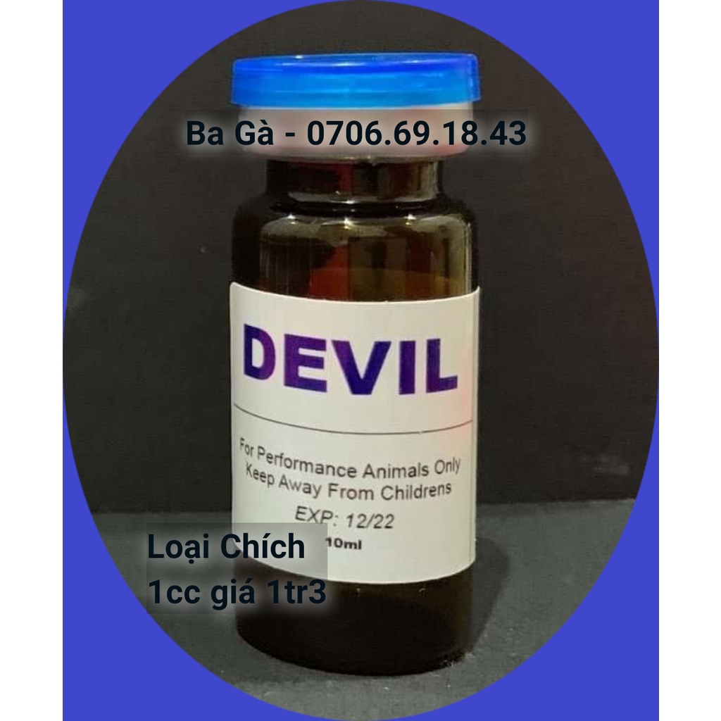 Thuốc gà đá DEVIL 1cc Giúp tăng bo, tải cựa, nuốt ói - Hàng Mỹ Loại Chích
