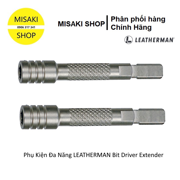 Phụ Kiện Đa Năng LEATHERMAN Bit Driver Extender Chính Hãng📞Misaki Shop