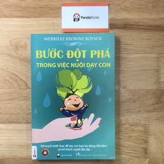 Sách PANDABOOKS Bước Đột Phá Trong Việc Nuôi Dạy Con
