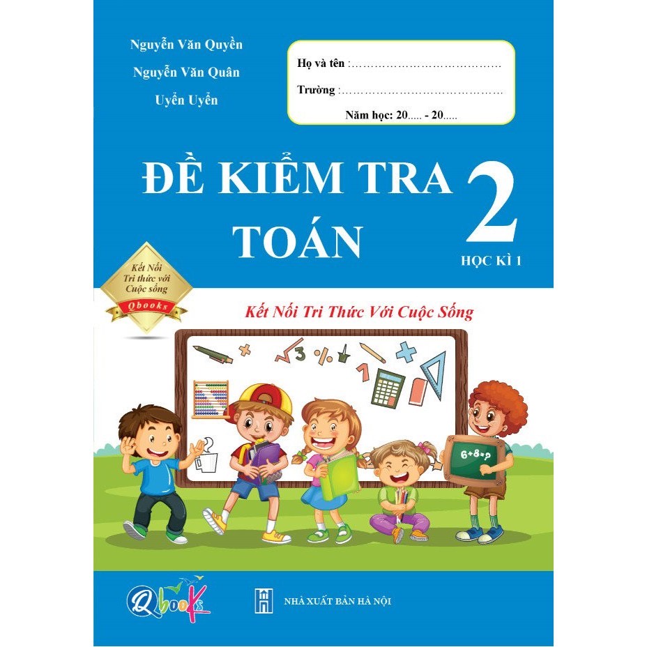 Sách - Combo Đề Kiểm Tra Toán và Tiếng Việt 2 - Kết Nối Tri Thức Với Cuộc Sống - Học Kì 1 (2 cuốn)