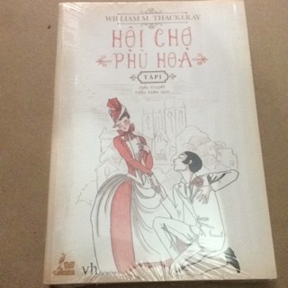 Sách - Hội Chợ Phù Hoa ( Tập 1 )