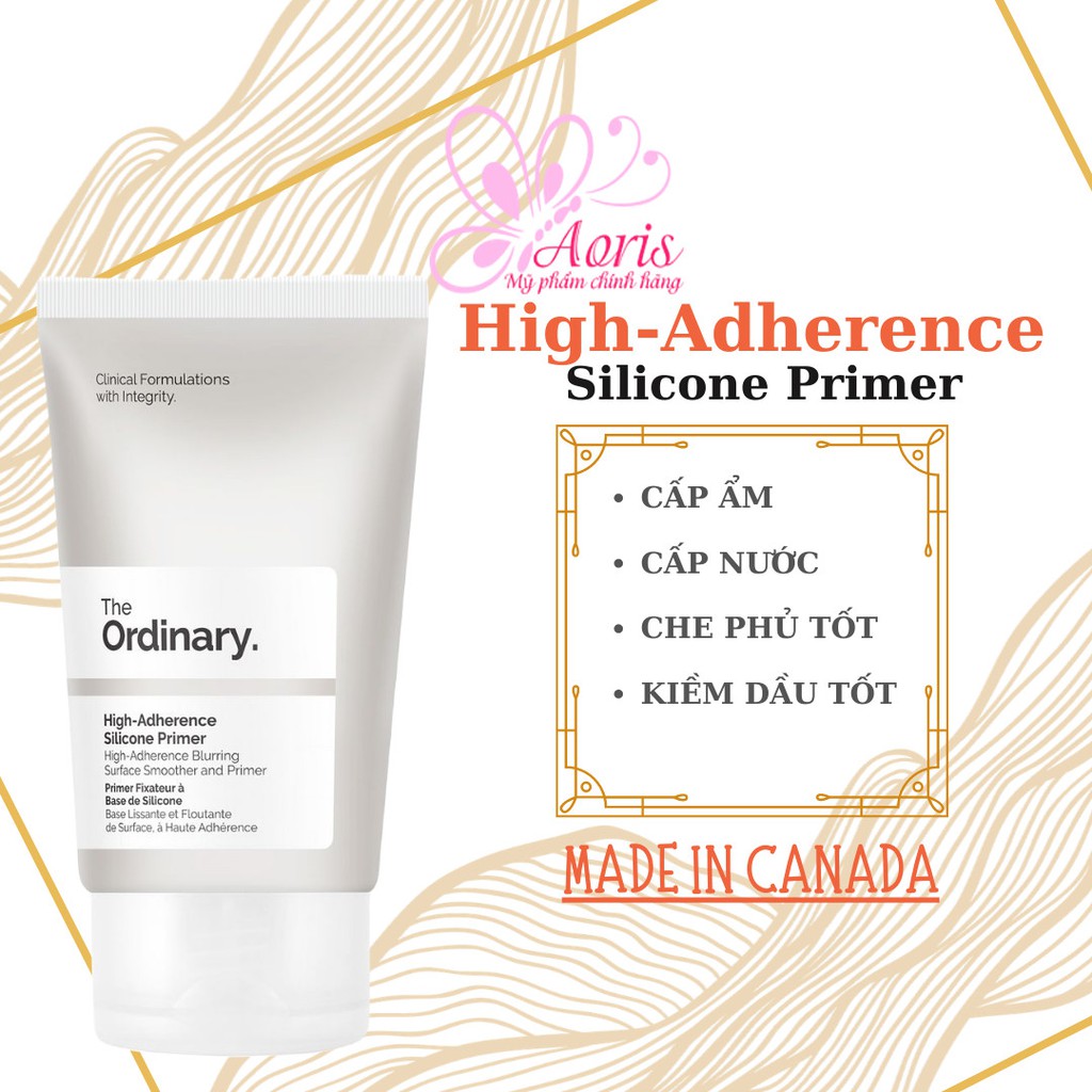[CANADA- Full Bill]Kem lót, dưỡng ẩm The Ordinary High-Adherence Silicone Primer 30ml dành cho da dầu
