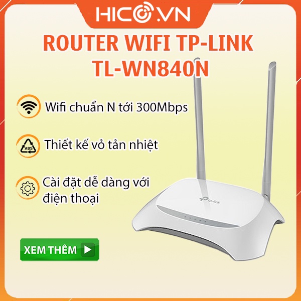 Bộ Định Tuyến Wifi Tốc Độ 300Mbps TP-Link TL-WR840N - Hàng Chính Hãng - Bảo Hành 24 Tháng