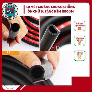 10 Mét Gioăng Cao Su Chữ D Chống Ồn Ô Tô 10x10mm (Tặng keo 3M) - Nẹp viền cửa xe, cốp xe ô tô chống ồn, chống bụi bẩn