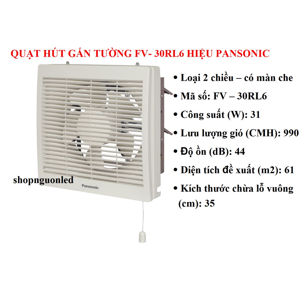 Quạt hút gắn tường (quạt thông gió) Loại hai chiều có màn che Panasonic FV-20RL7/ FV - 25RL7/ FV - 30RL6.