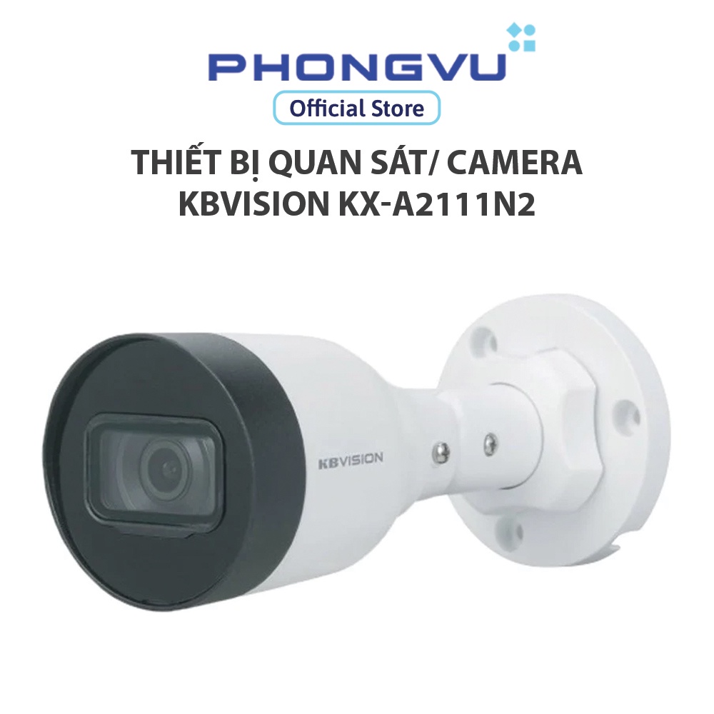 Thiết bị quan sát Camera Kbvision KX-A2111N2 - Bảo hành 24 tháng
