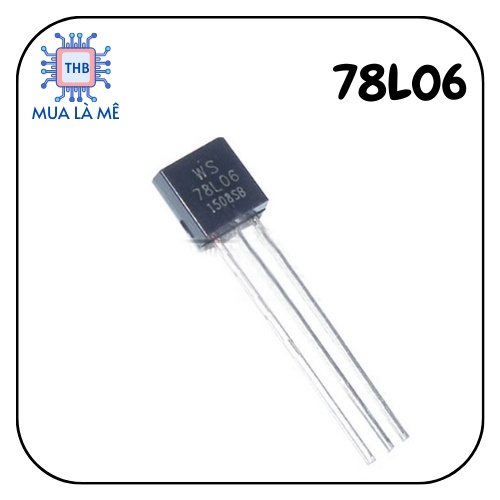 IC 78L06 IC ổn áp 6V dòng tải 0.1A chất lượng tốt. (Túi 10 chiếc)