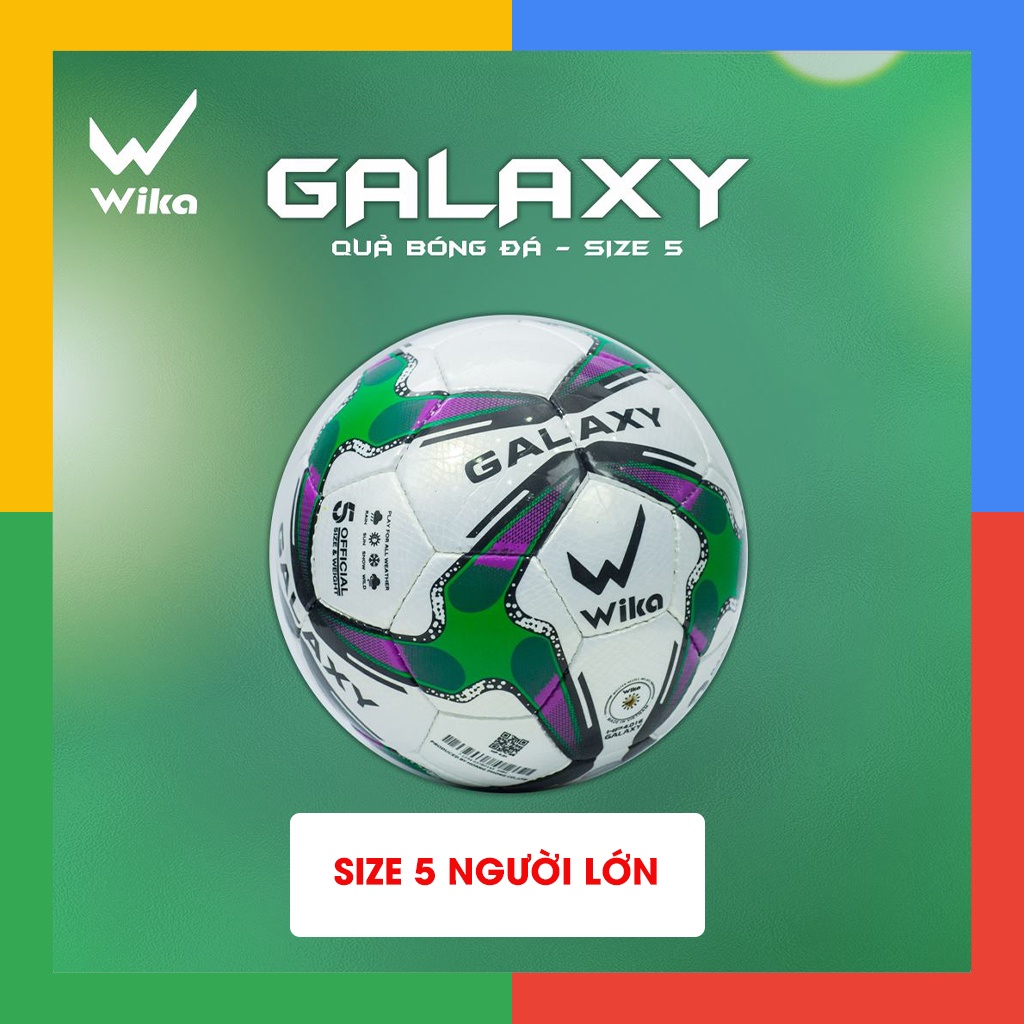 Qủa Bóng Đá Wika Galaxy, Banh sân 5 Chính Hãng