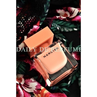 ᴅᴀɪʟʏ ᴅᴇ ᴘᴇʀғᴜᴍᴇ - Nước hoa nữ dùng thử Narciso Ambree 5ml/10ml/20ml