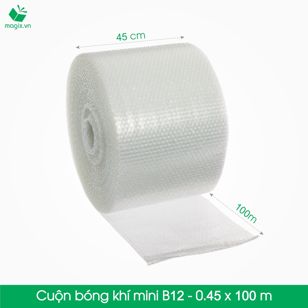 B12 - 45cm x 100m - Cuộn Bóng Khí - Màng xốp hơi - Xốp nổ - Gói hàng - Bọc hàng