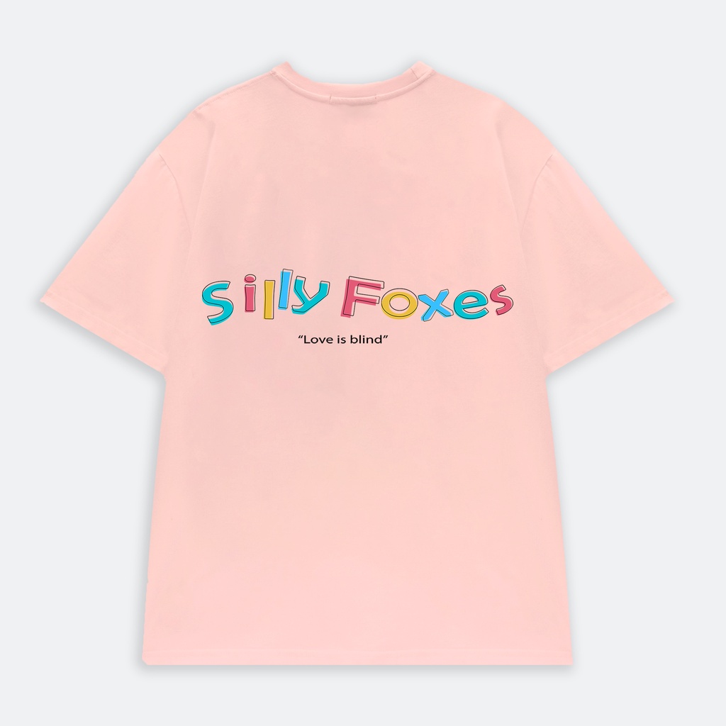 Áo Thun Love is blind Silly Foxes Hồng - SLF0007