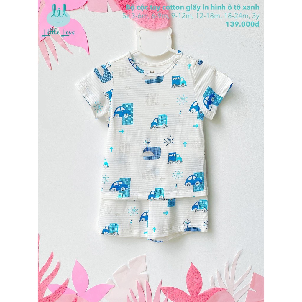 [Mã SKAMCLU7 giảm 10% cho đơn từ 0Đ] [GIÁ SỐC] Bộ cộc tay quần đùi cotton giấy trẻ em Little Love