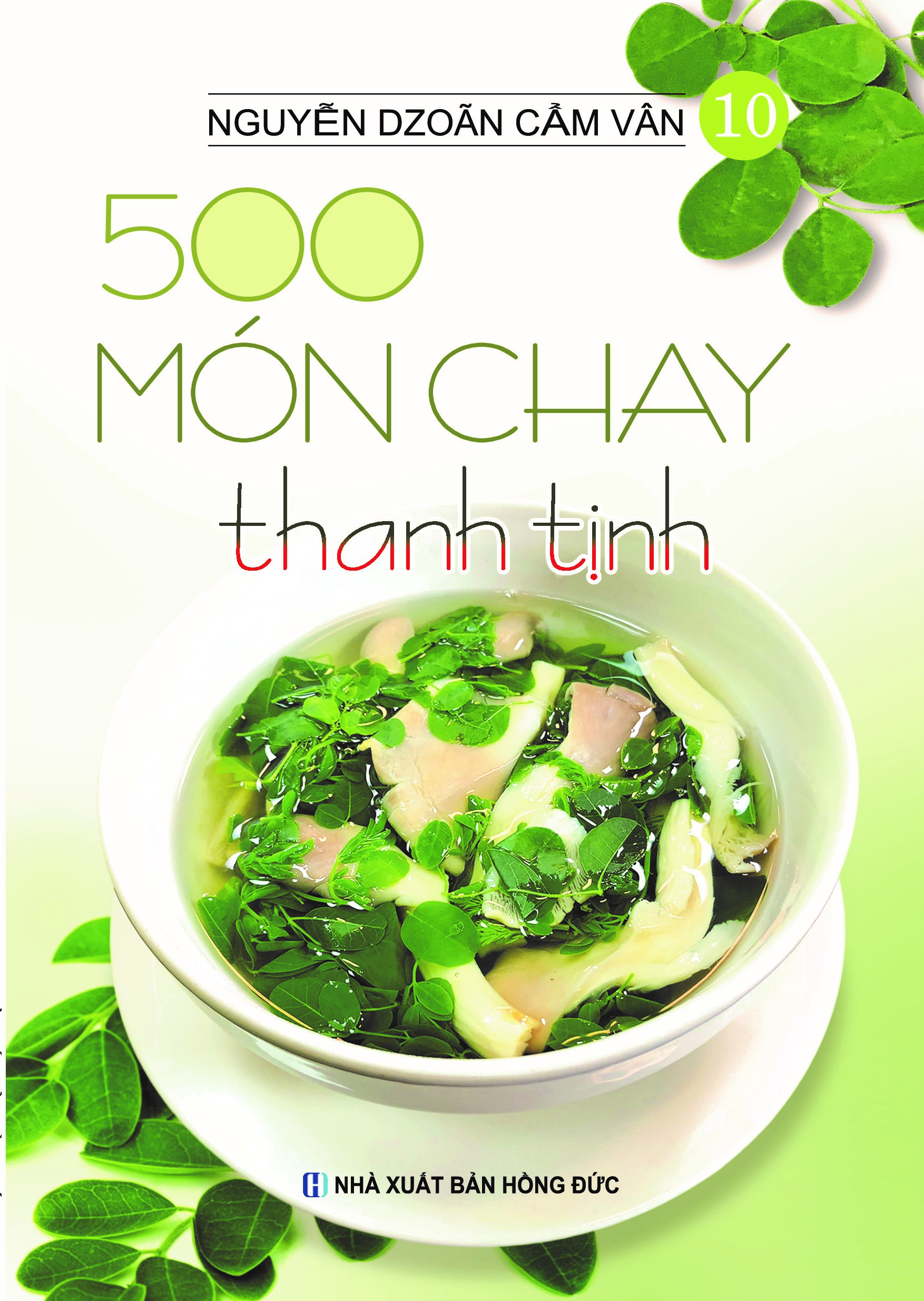 Sách Bộ Sách 500 Món Chay Thanh Tịnh: Tập 1 Đến Tập 14 (Bộ 14 Cuốn)