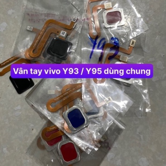 Cảm biến vân tay vivo Y93 / Y95 dùng chung