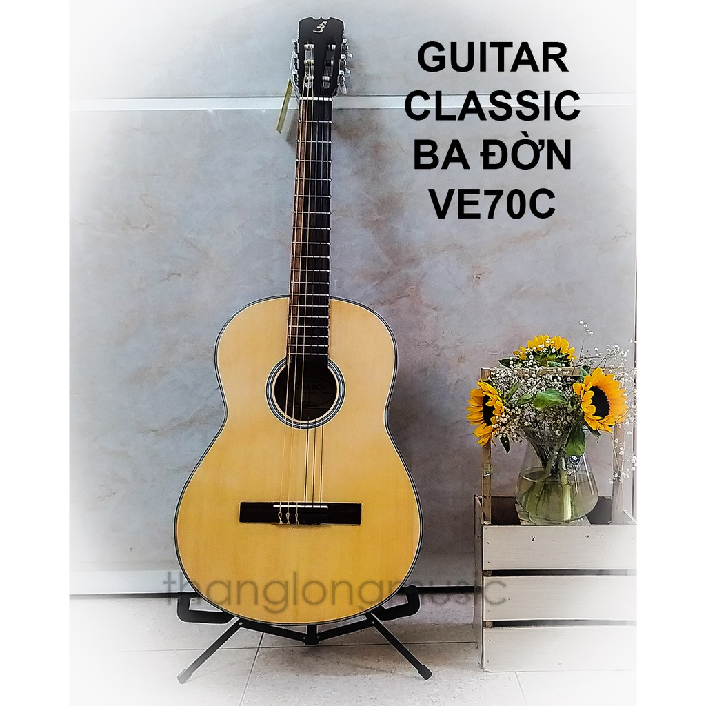 [Chính hãng] Ba Đờn Classic guitar - Đàn guitar Classic Ba Đờn VE70C