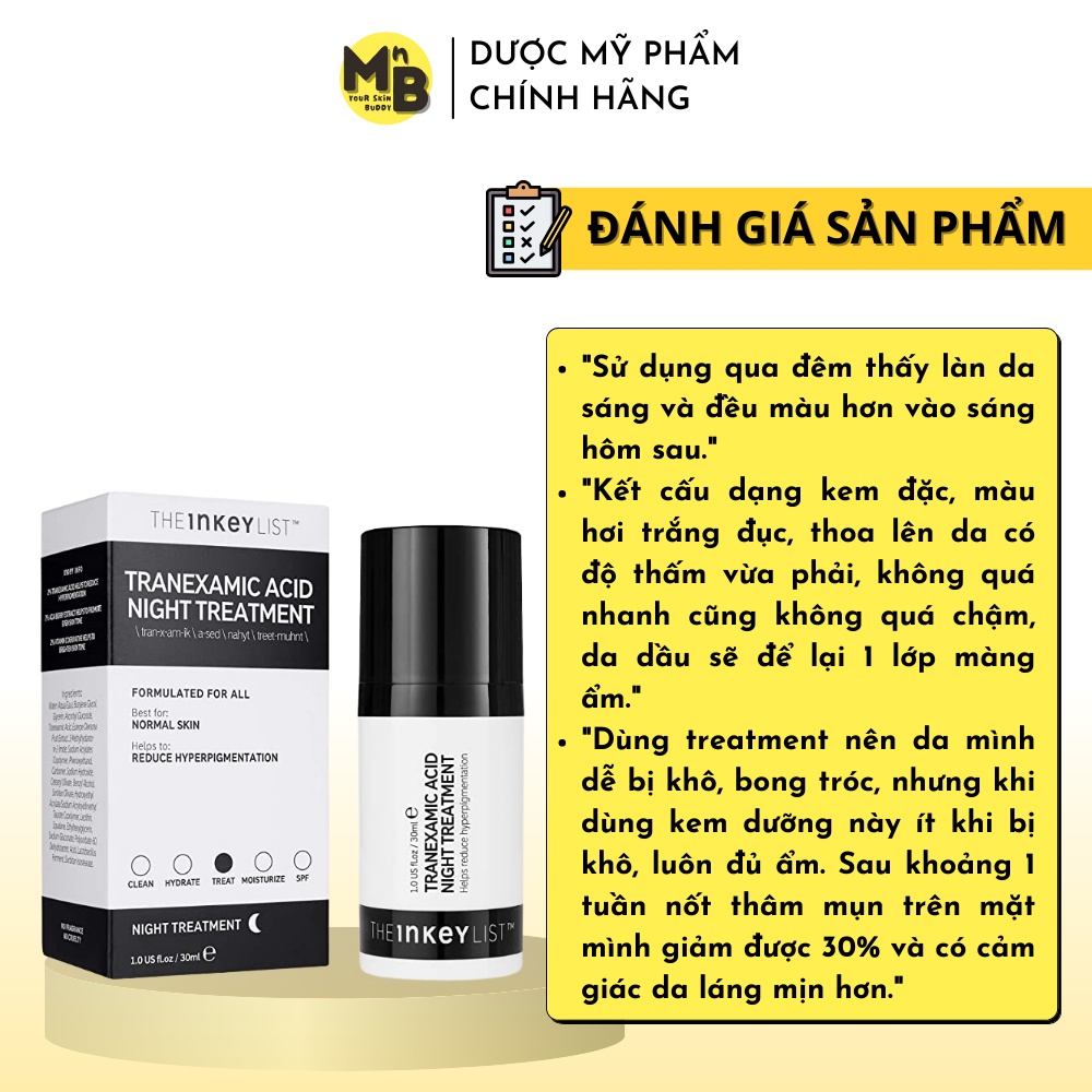Kem dưỡng giảm thâm đỏ ngừa nám sáng da The INKEY List Tranexamic Acid Night Treatment 30ml