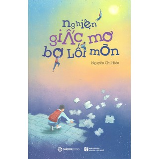 Sách - nghiện giấc mơ bơ lối mòn