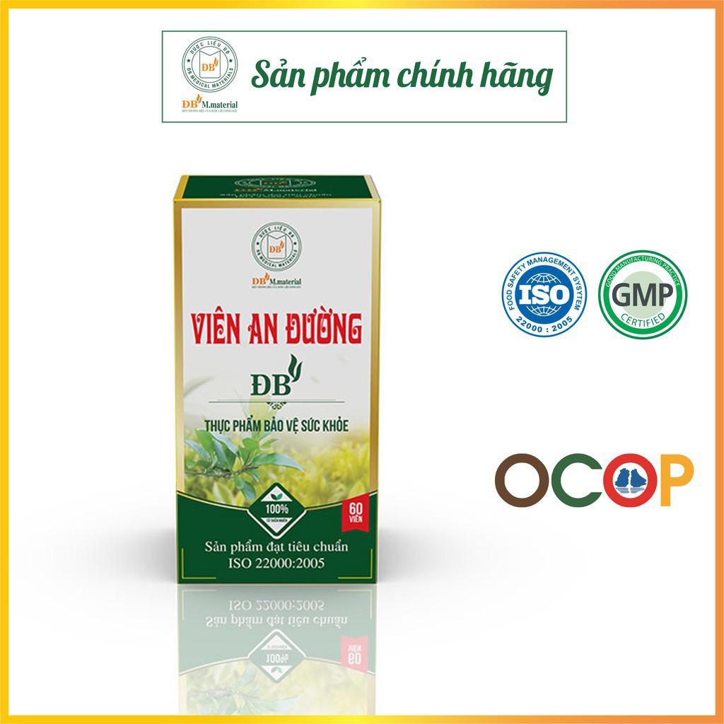 Viên An đường ĐB - Hỗ trợ hạ đường huyết, bình ổn đường huyết, ngăn ngừa biến chứng về tim mạch...