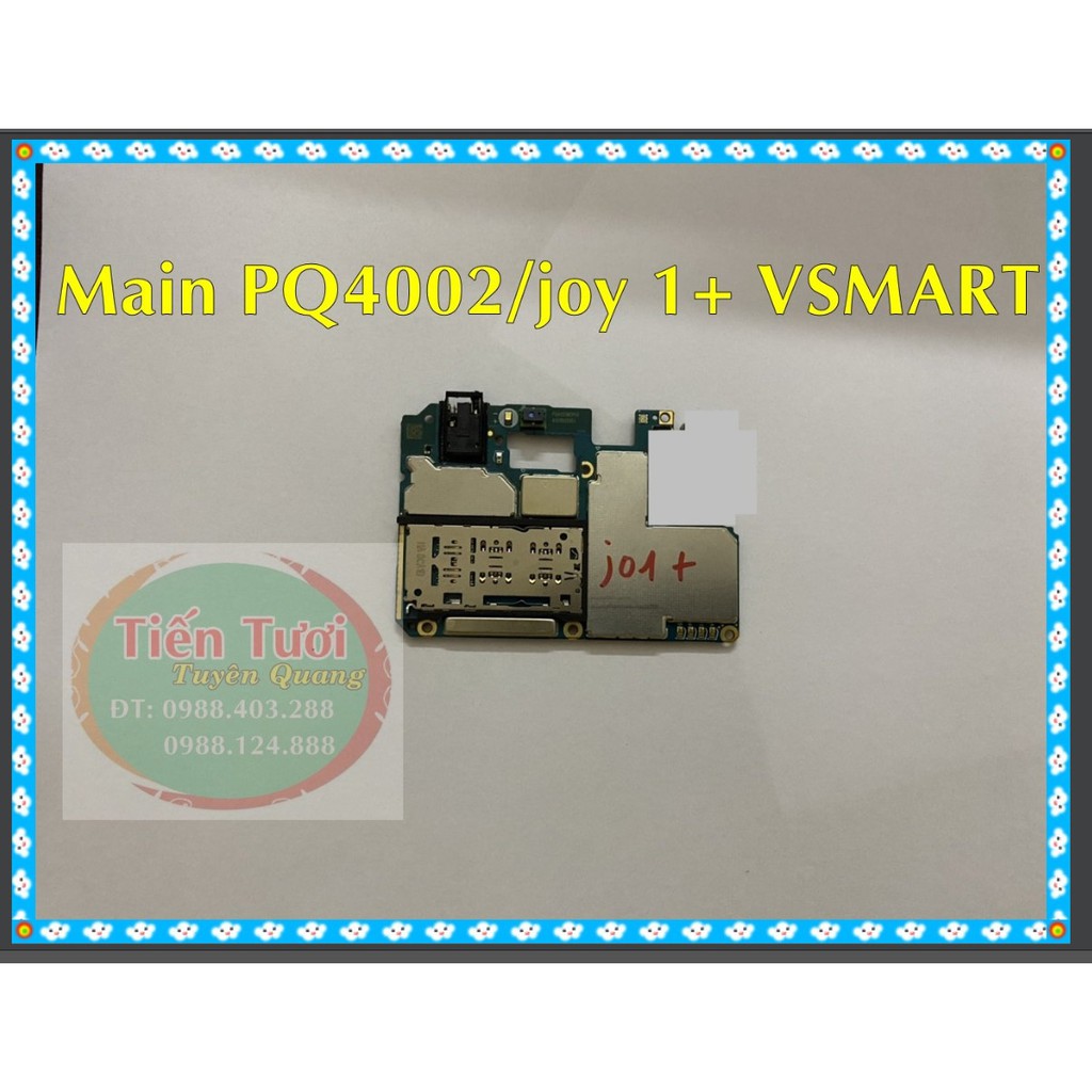 Main PQ4002 /Joy 1 plus VSMART