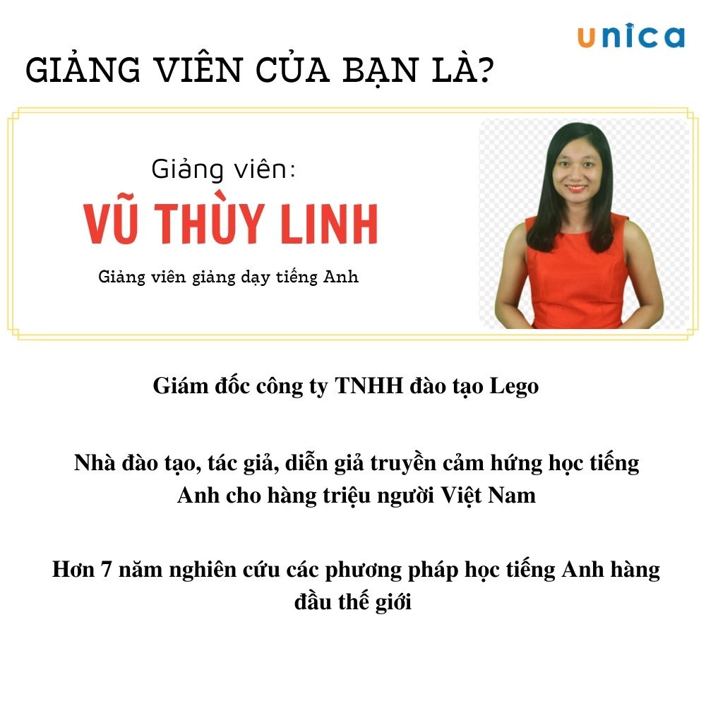 Khóa học Tiếng Anh 37 ngày Mỗi ngày luyện một câu tiếng Anh , GV Vũ Thùy Linh Unica