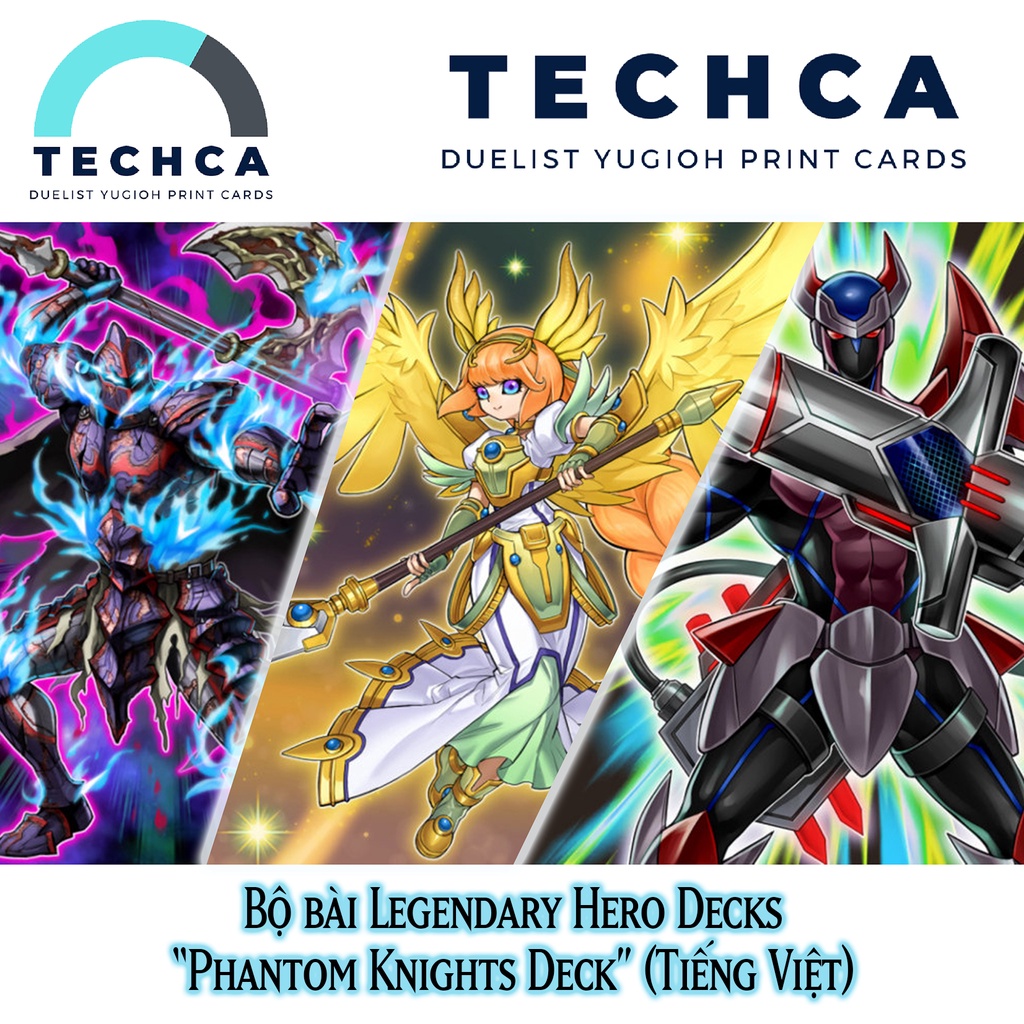 Bài In Tiếng Việt - Bộ bài Yugioh - Bộ bài Legendary Hero Decks “Phantom Knights Deck”