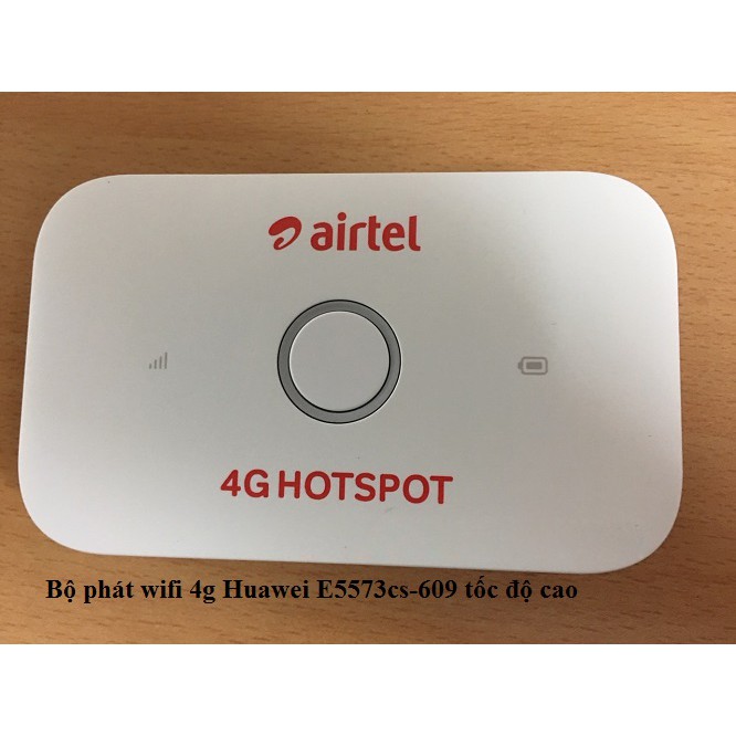 Bộ phát wifi 4G Huawei E5573cs-609