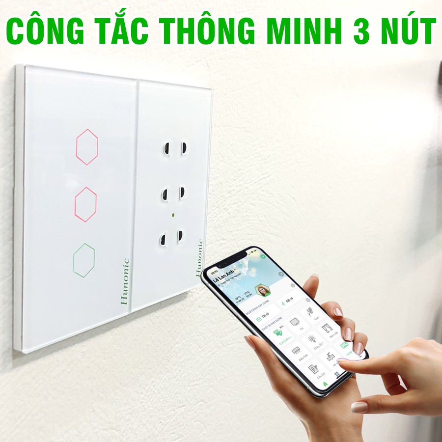 Công tắc Thông minh Hunonic Wifi 3 nút - Hàng Chính hãng BH 12 tháng