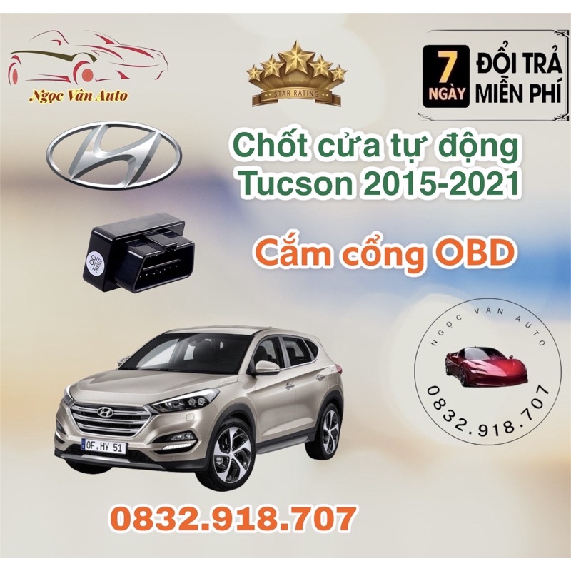 Chốt cửa tự động Tucson 2015 - 2021 Cắm cổng OBD