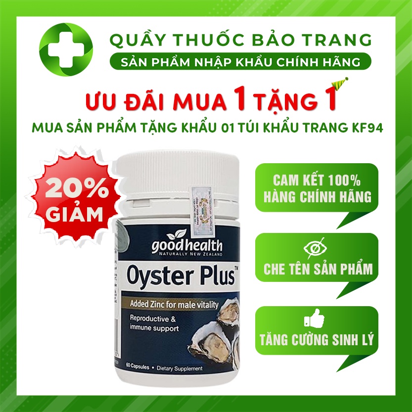 Tinh chất hàu Goodhealth Oyster Plus hộp 60 viên - Có tem nhập khẩu chính hãng