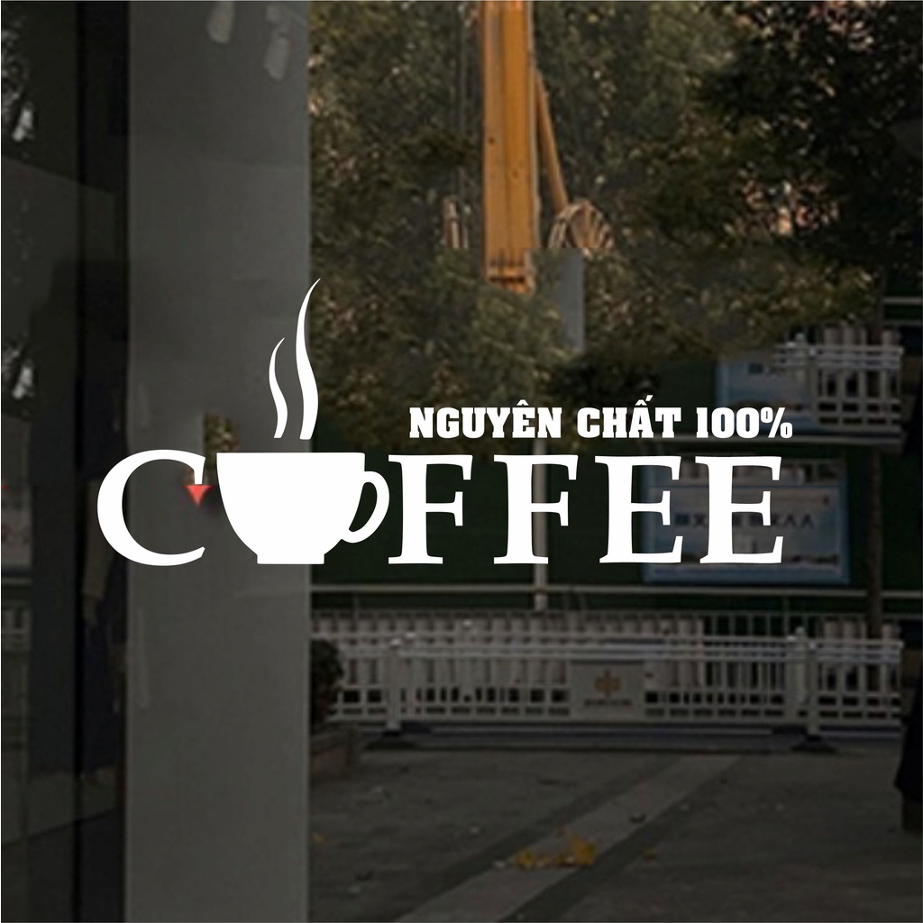 Decal dán trang trí quán coffe