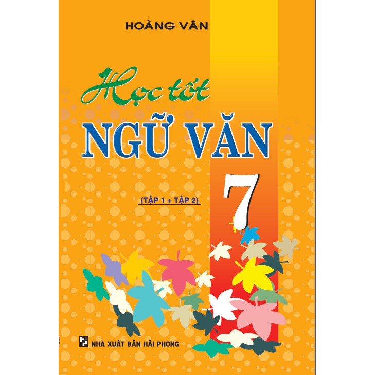 SÁCH -  Học Tốt Ngữ Văn Lớp 7 - Tập 1 + Tập 2