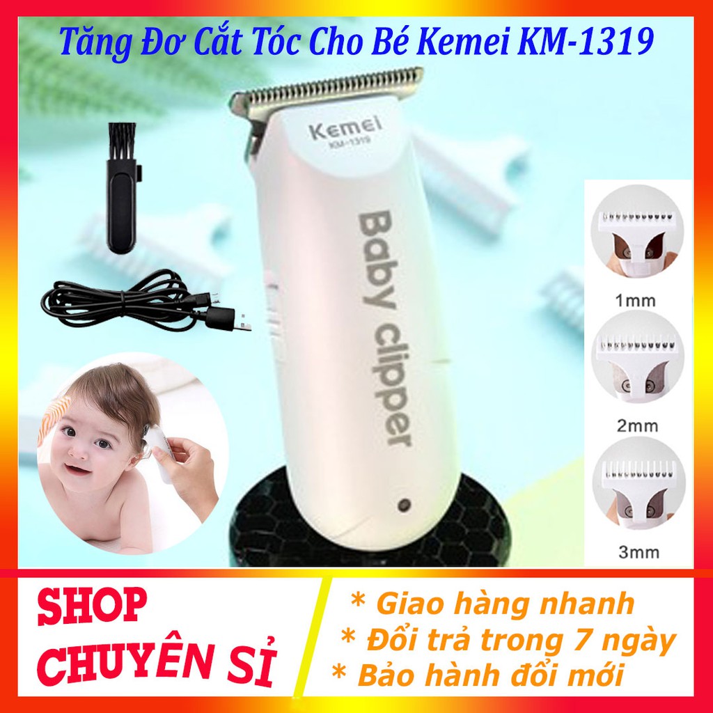 Tông Đơ Cắt Tóc Kemei KM-1319 Tiếng Ồn Nhỏ Cho Em Bé Chuyên Nghiệp, Tăng Đơ Cắt Tóc Cho Trẻ Nhỏ