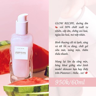 DƯỠNG ẨM DƯA HẤU GLOW RECIPE - FULL SIZE