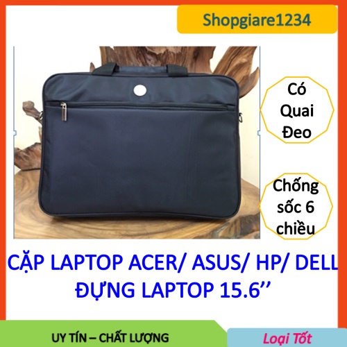 Cặp Laptop 15.6 inch các hiệu Dell, HP, Asus, Acer- XƯỞNG NHÀ GIA CÔNG