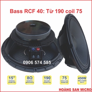 [Nhập khẩu] Loa bass RCF 4 tấc từ 190 coil 75  - bass 40 coil 75 từ 190  -  bass 15 inch RCF  [giá một cái]
