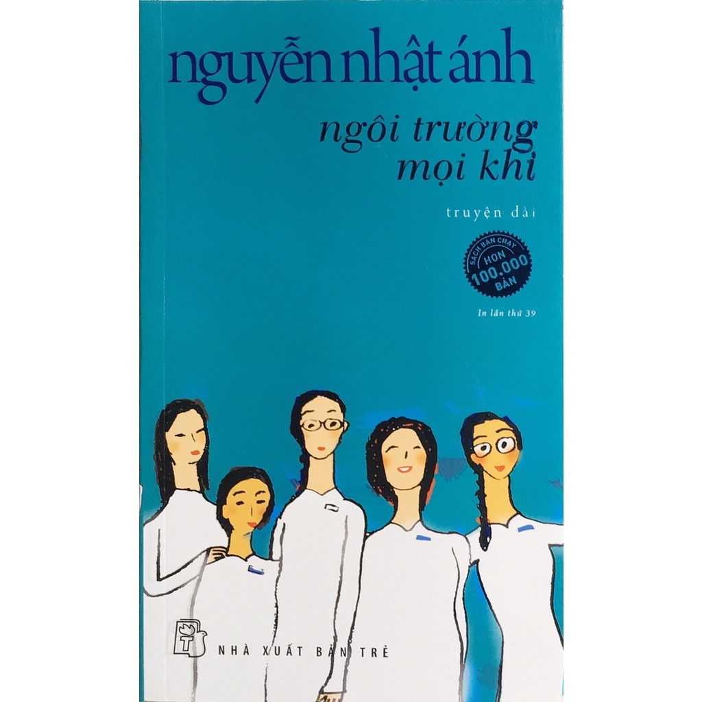 Sách - Ngôi trường mọi khi (Nguyễn Nhật Ánh) - AD.BOOKS