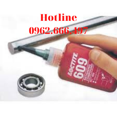 Keo Chống Xoay Loctite 609 - 50ml, Cố định giữa trục và lỗ dùng trong công việc lắp ghép các chi tiết kim loại với nhau