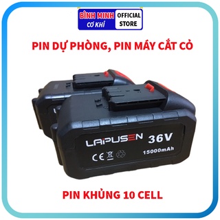 Pin dự phòng, pin máy cắt cỏ cầm tay dùng pin LAPUSENS, pin 10 cell công nghệ Đức, dung lượng 15000 mAh, có mạch bảo vệ