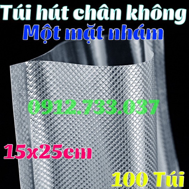 100 túi hút chân không một mặt nhám loại xịn, chuẩn 15x25