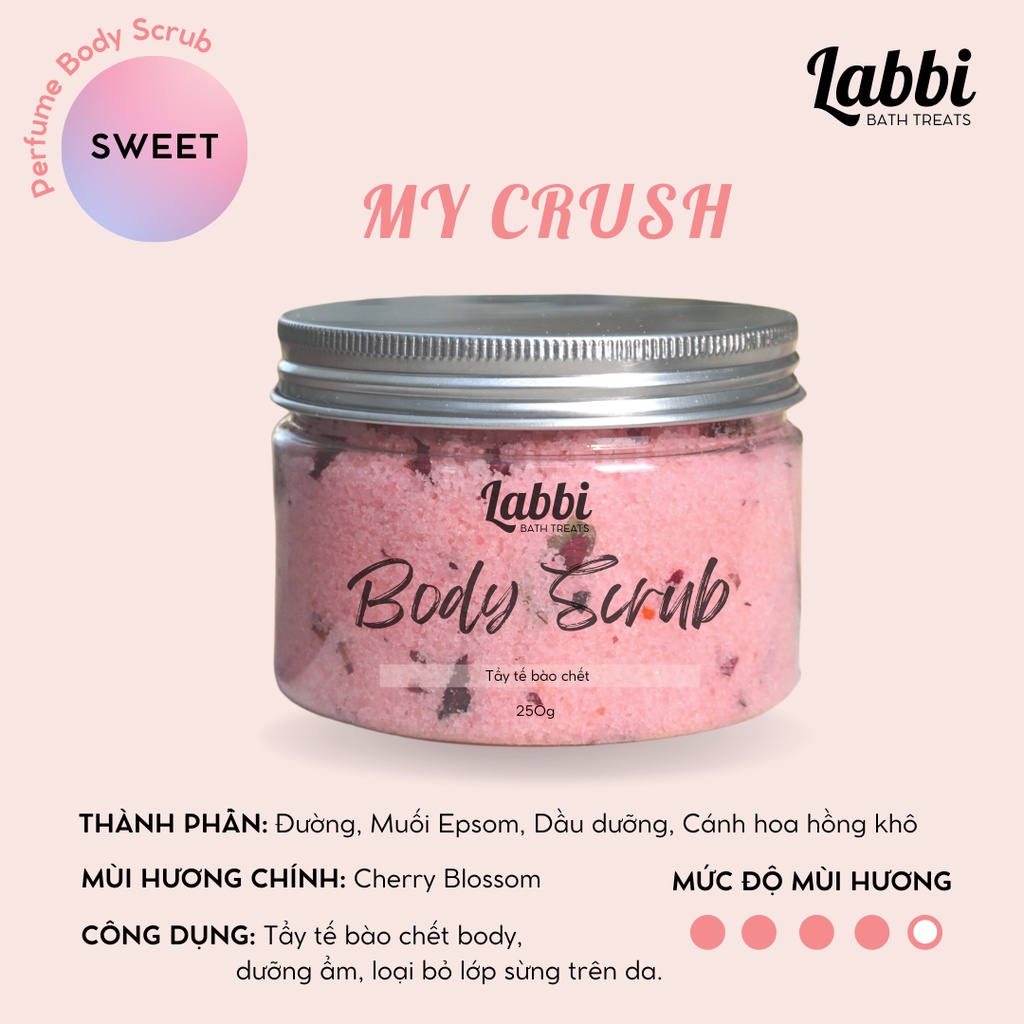 MY CRUSH [Labbi] Body Scrub / Tẩy tế bào chết body