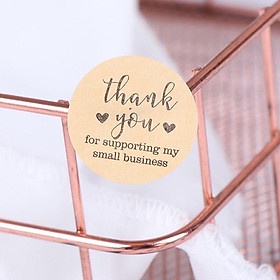 Set 500 sticker chữ Thank you for supporting my small business đường kính 1 inch bằng giấy Craft dán đơn hàng TK-K68