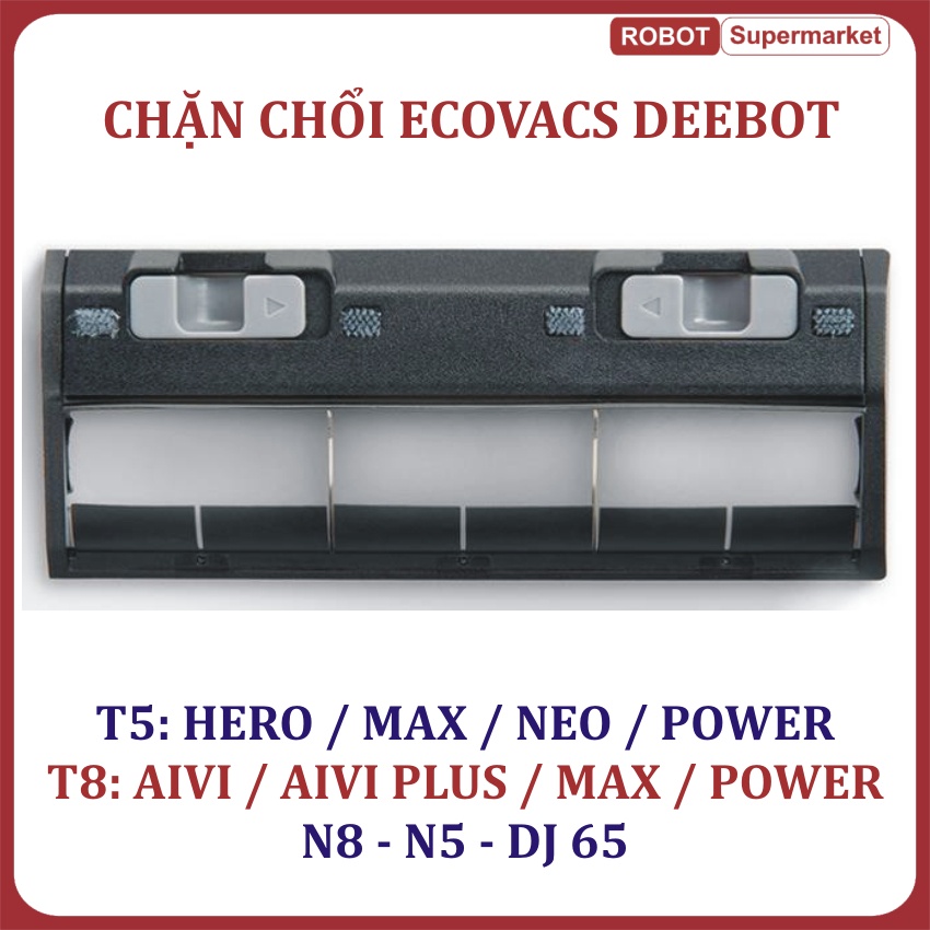 Nắp chặn chổi Robot hút bụi lau nhà Ecovacs Deebot T5 Hero-Max, Neo-T8 Aivi, Max, Power, Aivi Plus-N8-N5