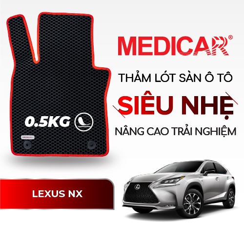 MEDICAR - Thảm Lót Sàn ô tô Lexus NX (2022 - Hiện tại)
