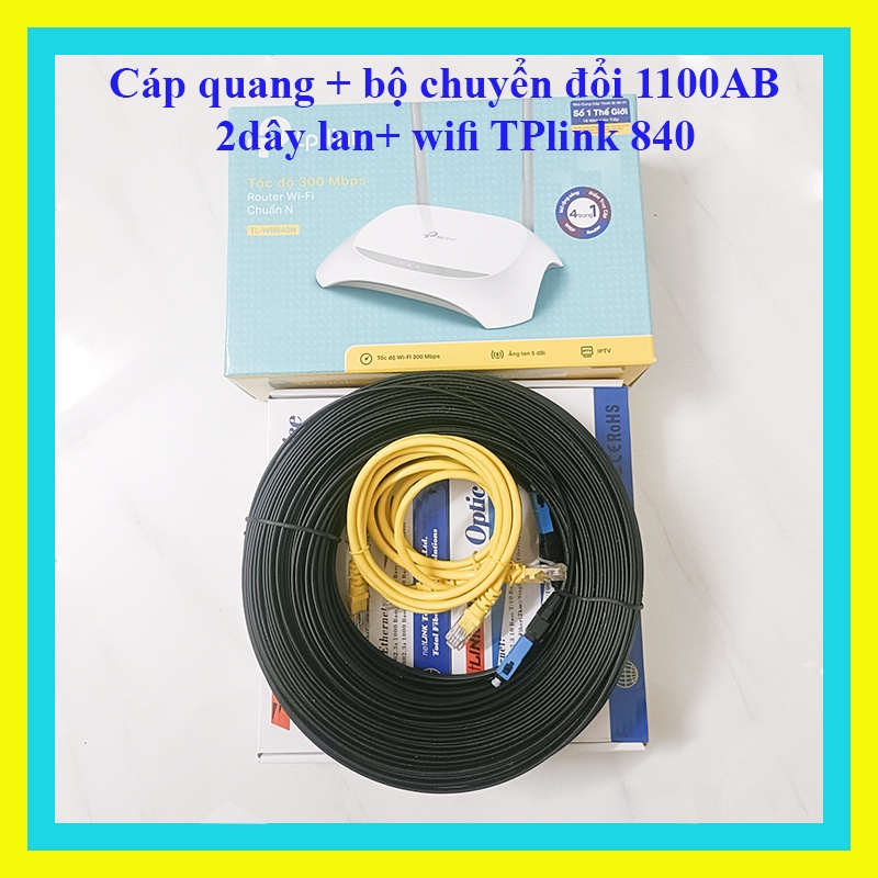 200m cáp quang 1 sợi bấm sẵn 2 đầu + cặp converter 1100AB + 2 dây lan đúc sẵn 1,5m + wifi TPLink 840N