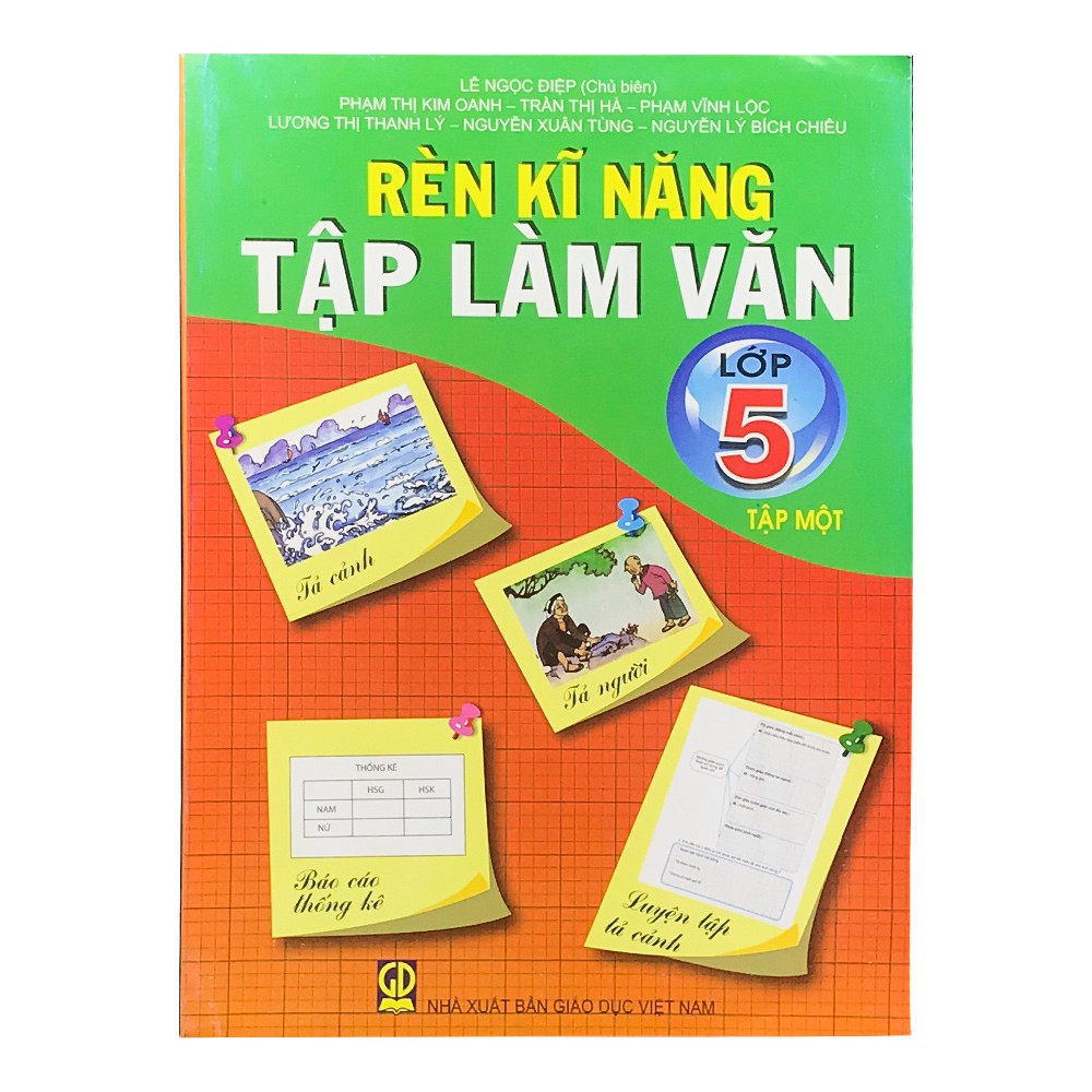 Sách - Rèn Kĩ Năng Tập Làm Văn Lớp 5 - Tập Một