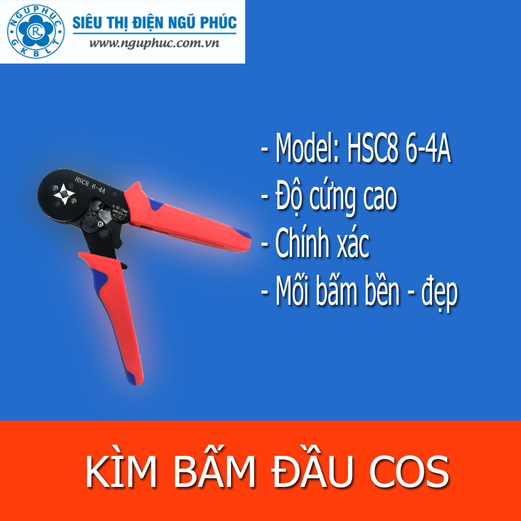 Kìm bấm cos kim chất lượng cao HSC8 6-4A