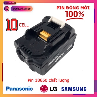 [PIN ĐÓNG] Pin Makita BL1850B 10 cell dùng cho máy cầm tay Makita 18v 20v nhận sạc zin