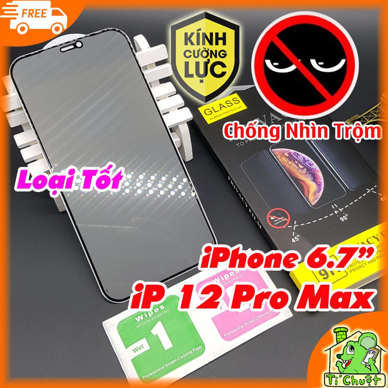 [Loại Tốt] Kính Cường Lực Chống Nhìn Trộm iPhone 12 Pro Max FULL Màn Viền Cứng